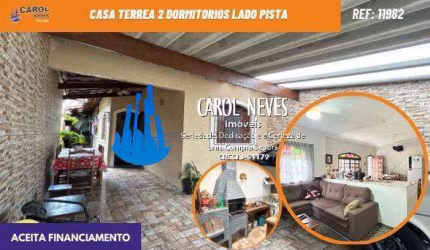 CASA TERREA 2 DORMITORIOS LADO PISTA FINANCIAMENTO BANCARIO MONGAGUA