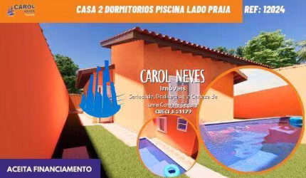CASA NOVA 2 DORMITORIOS LADO PRAIA FINANCIAMENTO ITANHAEM