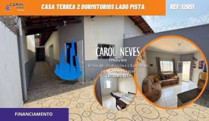 CASA TERREA 2 DORMITORIOS LADO PISTA FINANCIAMENTO BANCARIO MONGAGUA