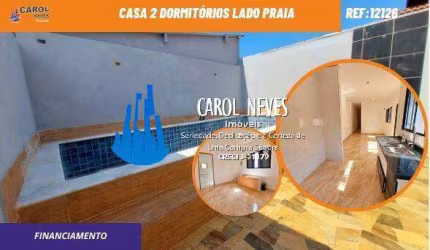 CASA NOVA 2 DORMITORIOS PISCINA LADO PRAIA FINANCIIAMENTO ITANHAEM