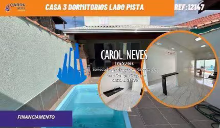 CASA NOVA 3 DORMITORIOS PISCINA LADO PISTA FINANCIAMENTO MONGAGUA