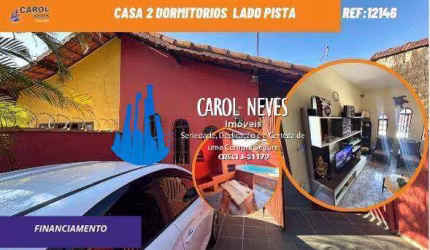CASA 2 DORMITÓRIOS PISCINA LADO PISTA FINANCIAMENTO BANCARIO MONGAGUÁ