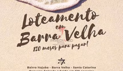 Loteamento em Barra Velha - A Melhor Energia de Santa Catarina!