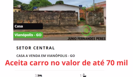 Vende-se uma casa em Vianópolis - GO