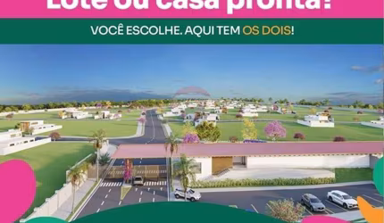 RESIDENCIAL PRIMAVERA -  TERRENO OU TERRENO + CASA
