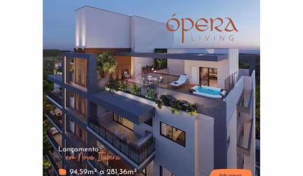 Lançamentos de Apartamentos Residenciais Ópera Living, Nova Itapira, Itapira-SP