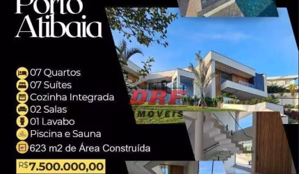 Casa com 7 dormitórios 7 suítes à venda, 624 m² por R$ 7.490.000 - Condominio Porto Atibaia - Atibaia/SP