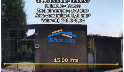 Terreno 375 mt² 15 mts de frente x 25 mts fundos - Jaguaribe - Osasco