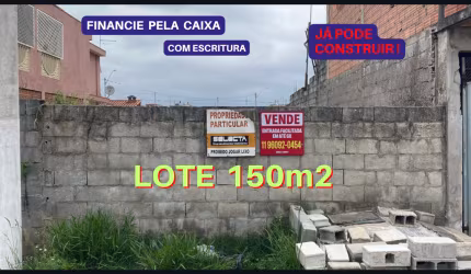 * Lote 150m2 / Financia pela Caixa ,  frente Rua Manoel Francisco da Silva, (ao lado esquerdo do n. 15) - Cidade Miguel Badra, Suzano - SP - CEP 08690280 * 5x30 (150m2)  * R$ 165.000 * Somente à vista