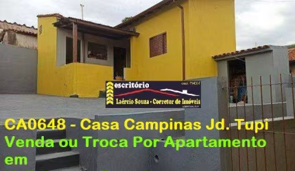 Casa Venda Campinas SP, Jd. Tupi, 3 dorms, 4 vagas R$ 680.000,00  Estuda permuta por apartamento em Valinhos ou Campinas