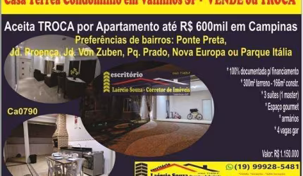 Casa Térrea Condomínio Venda em Valinhos SP, 3 suites- R$ 1.150.000,00 Aceita Apartamento em Campinas SP