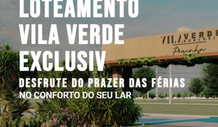 Lote a Venda no Vila Verde Prainha Exclusive Loteamento em Aquiraz- Ceará