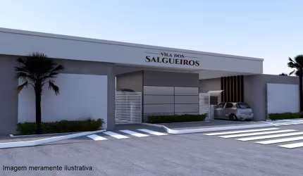 Lançamento Vila dos Salgueiros Loteamento Fechado, Lotes de 129m2