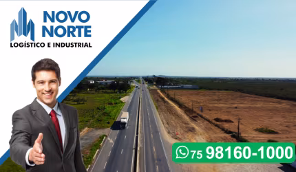 Lotes Comerciais com 3.000m² Novo Norte na BR116 Norte, Feira de Santana - Oportunidade Única!