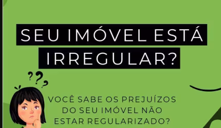 Regularização de Imóveis/Documentação Imobiliária