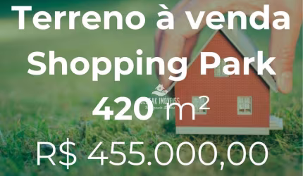Terreno à venda no Bairro Shopping Park - Gávea Sul - Uberlândia/MG