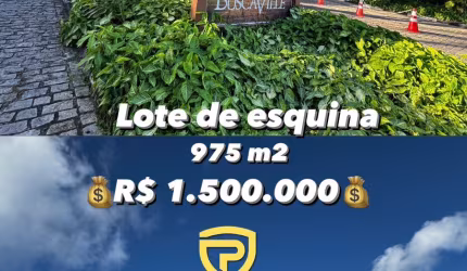 Lote plano de esquina 975 m2 no Busca ville - Busca Vida