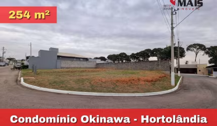 Terreno de Esquina 254m² no Condomínio Okinawa em Hortolândia