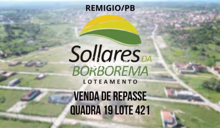 Repasse Imperdível! Lote no Sollares da Borborema em Remígio-PB