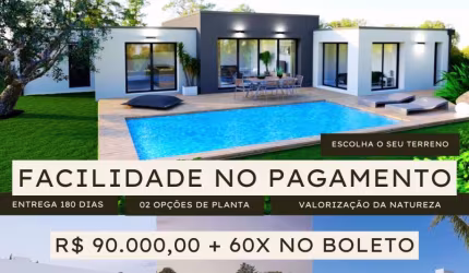 CONSTRUÇÃO MODERNA, COMPLETA ENTREGA EM 180 DIAS