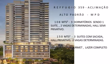 REFFUGIO 359 - ACLIMAÇÃO -  ALTISSIMO PADRÃO