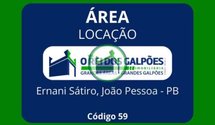 O REI DOS GALPÕES- ALUGA Excepcional Área no  Distrito de João Pessoa