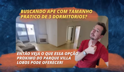 Apartamento com 3 Dormitórios – Conforto e Vista Panorâmica Próxima ao Parque Villa Lobos