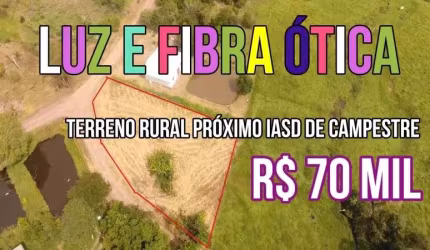 [114821] TERRENO RURAL DE ESQUINA COM LUZ E FIBRA ÓTICA PROX IASD CAMPESTRE