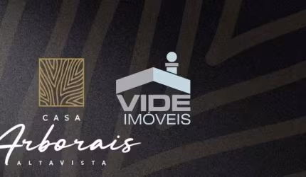 CASA ARBORAIS ALTAVISTA | ALTO PADRÃO | 3/4 SUÍTES | 2/3 VAGAS