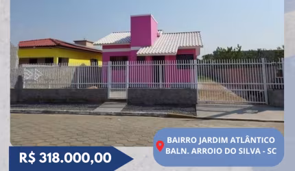 Casa à venda no Bairro Jardim Atlântico, Balneário Arroio do Silva, SC