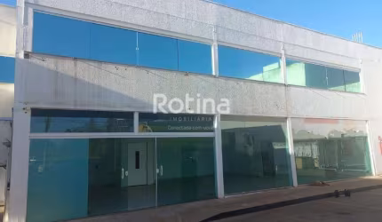 Loja para alugar, Alto Umuarama - Uberlândia/MG - Rotina Imobiliária