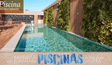 Vog Itpuã| Apartamentos a partir de 41m²| 2 Suítes| 1 Vaga| A Poucos Metros da Praia