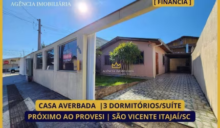 CASA AVERBADA 3 QUARTOS SÃO VICENTE ITAJAÍ