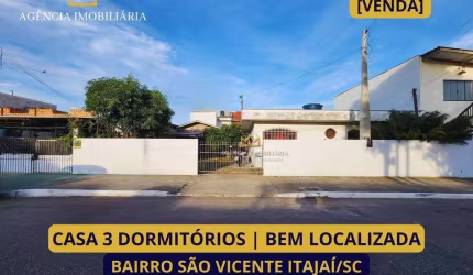 CASA 3 QUARTOS SÃO VICENTE ITAJAÍ/SC