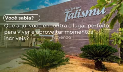 LOTE NO RESIDENCIAL TALISMÃ, GOIÂNIA-GO