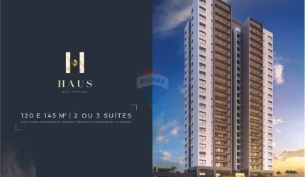 Lançamento Haus Nova Campinas, Smart Home, 3 suítes, 3 vagas cobertas.