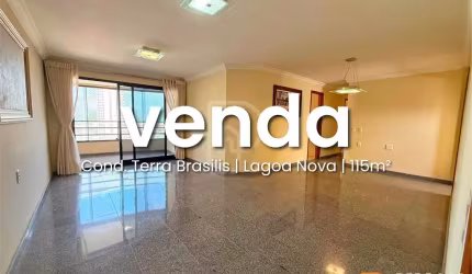 Apto com 115 m2 - 3 suites - Terra Brasilis Lagoa Nova - 2 vagas - Andar alto - Financiável