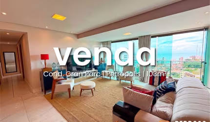Apto com 103 m2 - 3 quartos (2 suítes) - Gran Parc Petrópolis - Andar alto - Vista Mar - Financiável