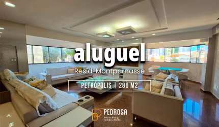 ALUGUEL - APT MOBILIADO - ALTO PADRÃO - 4 SUÍTES - PETRÓPOLIS - NATAL.