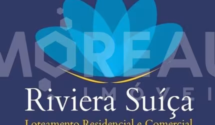 TERRENO RIVIERA SUÍÇA