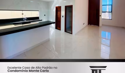Casa alto padrão condomínio Monte Carlo