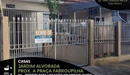 Casas Jd. Alvorada - ÓTIMO PARA FAZER RENDA