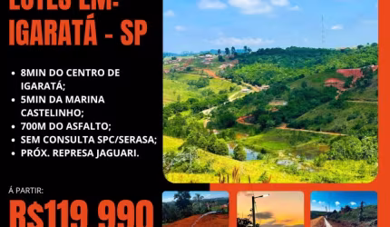 LOTES DE 1000M² EM IGARATÁ - ANTIGO CLUBE DE CAMPING - A PARTIR DE R$119.999,99