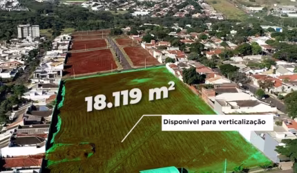 lote para verticalizaçao area nobre na zona sul de Maringa Pr. Jd Gambini apresenta 18110m2 para verticalizaçao a 5 minutinho do centro ..