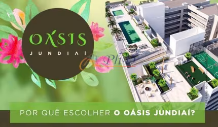 OÁSIS JUNDIAÍ - ALGO EXTRAORDINÁRIO ESTÁ CHEGANDO EM JUNDIAÍ