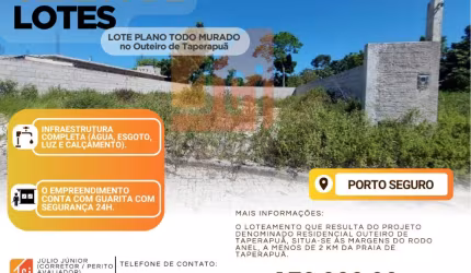 LOTE PLANO MURADO EM CONDOMINIO FECHADO EM PORTO SEGURO/BA