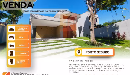 Casa maravilhosa no Bairro Village II em Porto Seguro/BA