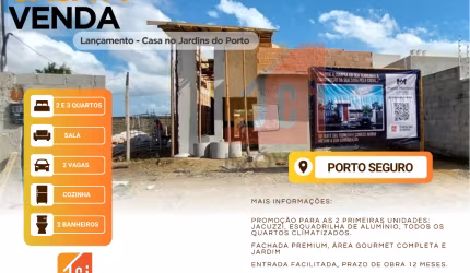 Lançamento - Casa no Jardins do Porto em Porto Seguro/BA