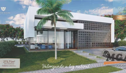 Casa com 4 dormitórios à venda, 273 m² - Village Iguassu Golf Residence - Foz do Iguaçu/PR