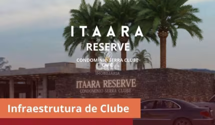 Empreendimento Imobiliário de ITAARA com infraestrutura de Clube e lagos particu